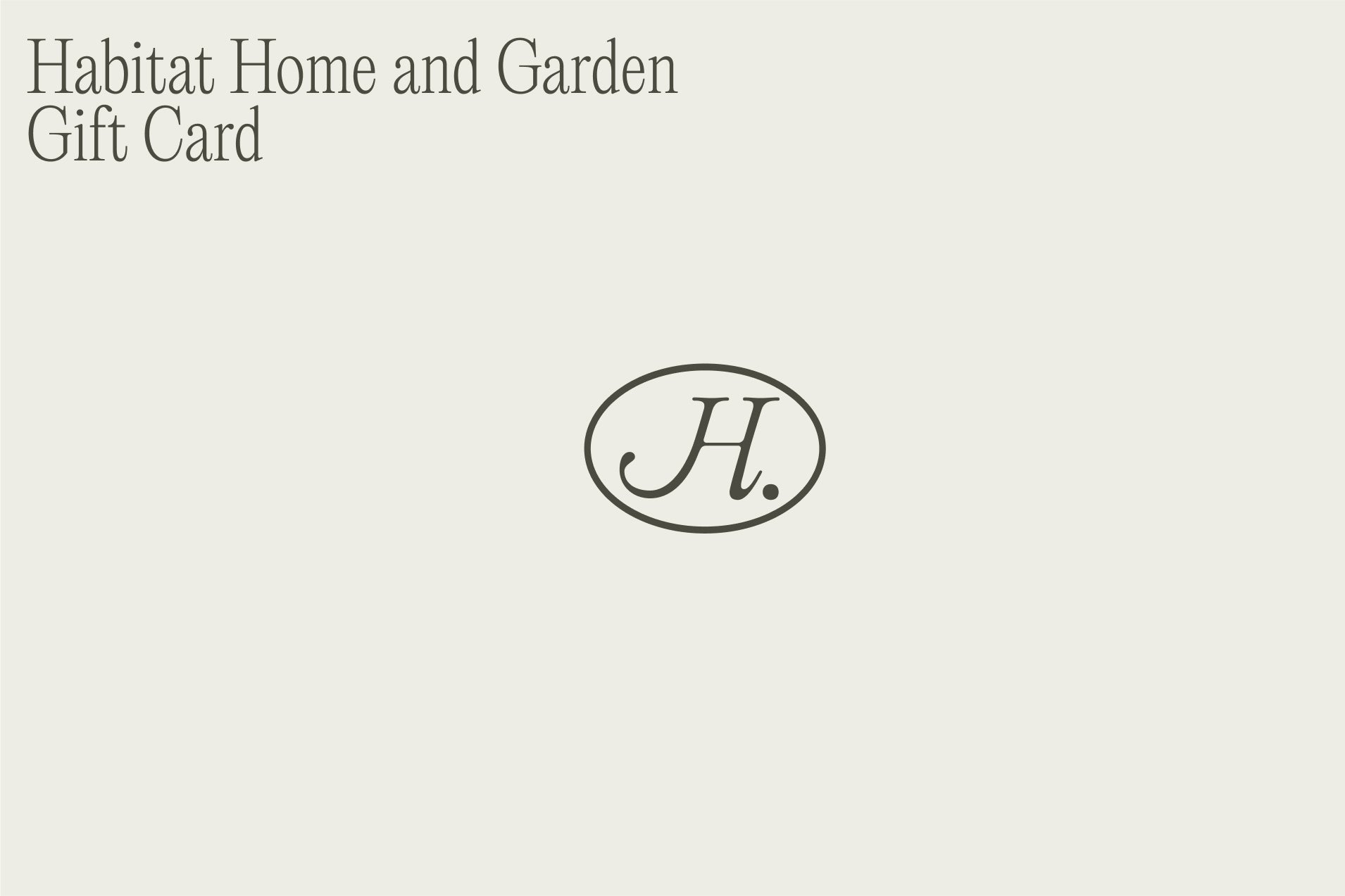 Habitat Home & Garden Gift Card
